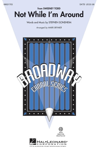 Not While I'm Around (from Sweeney Todd) (arr. Mark Brymer) Sheet Music Preview