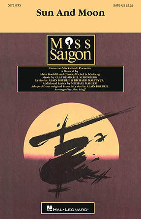 Sun And Moon (from Miss Saigon) (arr. Mac Huff) Sheet Music Preview