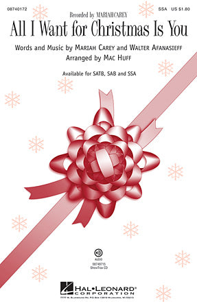All I Want For Christmas Is You (arr. Mac Huff) Sheet Music Preview