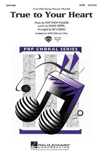 True To Your Heart (from Mulan) (arr. Ed Lojeski) Sheet Music Preview