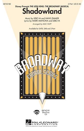 Shadowland (from The Lion King: Broadway Musical) (arr. Mac Huff) Sheet Music Preview