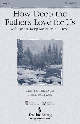 How Deep The Father's Love For Us (with "Jesus Keep Me Near The Cross") Sheet Music Preview