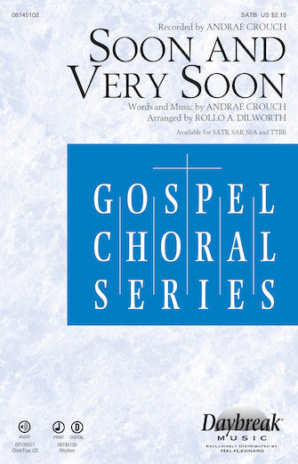 Soon And Very Soon (arr. Rollo Dilworth) Sheet Music Preview