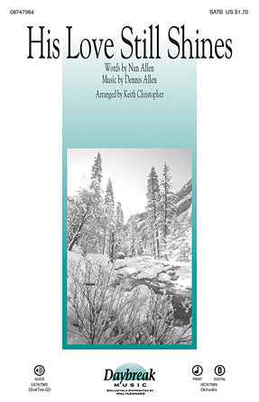 His Love Still Shines Sheet Music Preview