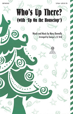 Who's Up There? (with Up On The Housetop) (arr. George L.O. Strid) Sheet Music Preview
