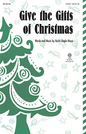 Give The Gifts Of Christmas Sheet Music Preview