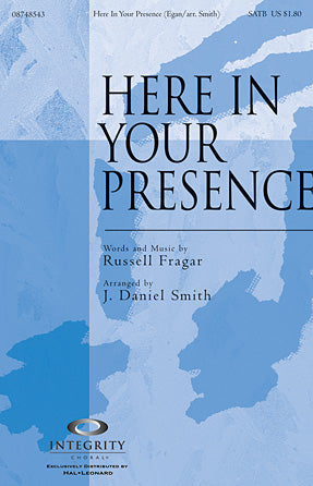 Here In Your Presence Sheet Music Preview