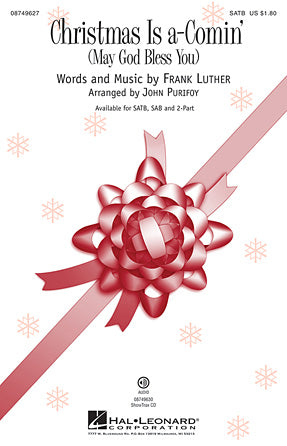 Christmas Is A-Comin' (May God Bless You) Sheet Music Preview