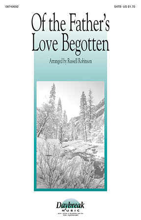 Of The Father's Love Begotten Sheet Music Preview