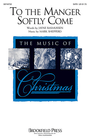 To The Manger Softly Come Sheet Music Preview