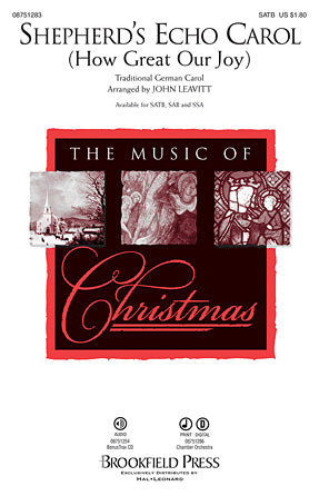 Shepherd's Echo Carol (How Great Our Joy) (arr. John Leavitt) Sheet Music Preview