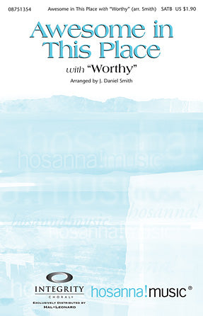 Awesome In This Place (with Worthy) Sheet Music Preview