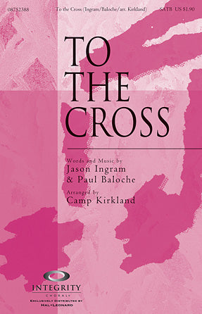 To The Cross Sheet Music Preview