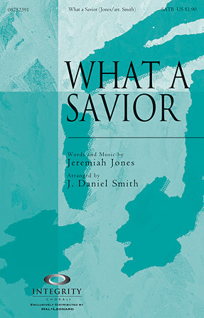 What A Savior Sheet Music Preview