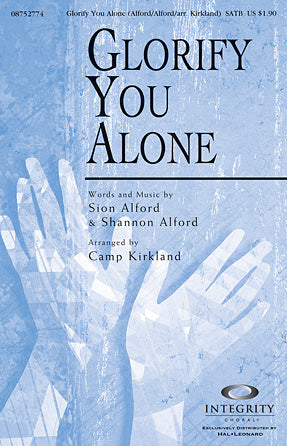 Glorify You Alone Sheet Music Preview