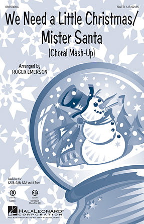 We Need A Little Christmas / Mister Santa Sheet Music Preview