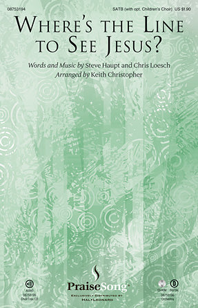 Where's The Line To See Jesus? Sheet Music Preview