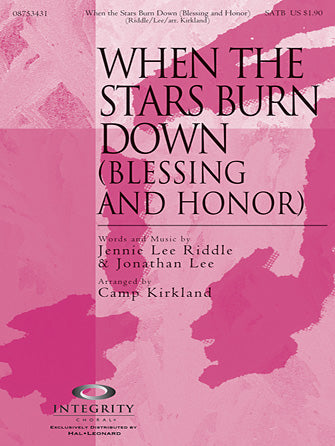 When The Stars Burn Down (Blessing And Honor) Sheet Music Preview