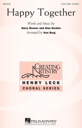 Happy Together (arr. Ken Berg) Sheet Music Preview