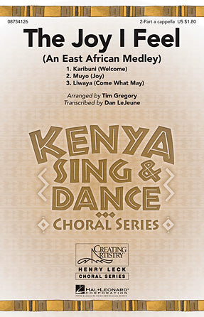 The Joy I Feel (East African Medley) Sheet Music Preview
