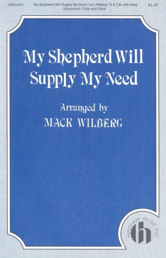 My Shepherd Will Supply My Need Sheet Music Preview
