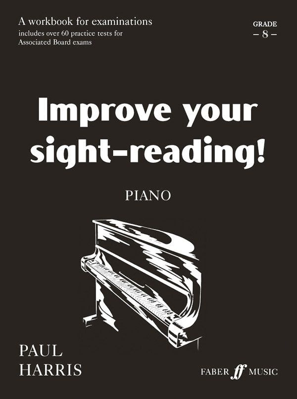 Improve Your Sight-Reading! Piano, Grade 8 Cover Image