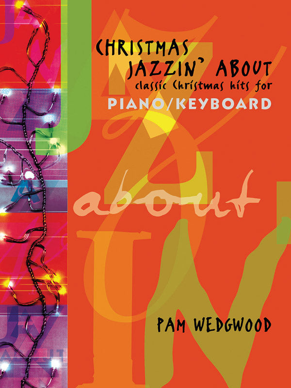 Christmas Jazzin' About for Piano / Keyboard Cover Image