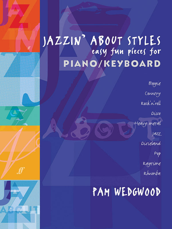 Jazzin' About Styles: Easy Fun Pieces for Piano / Keyboard Cover Image