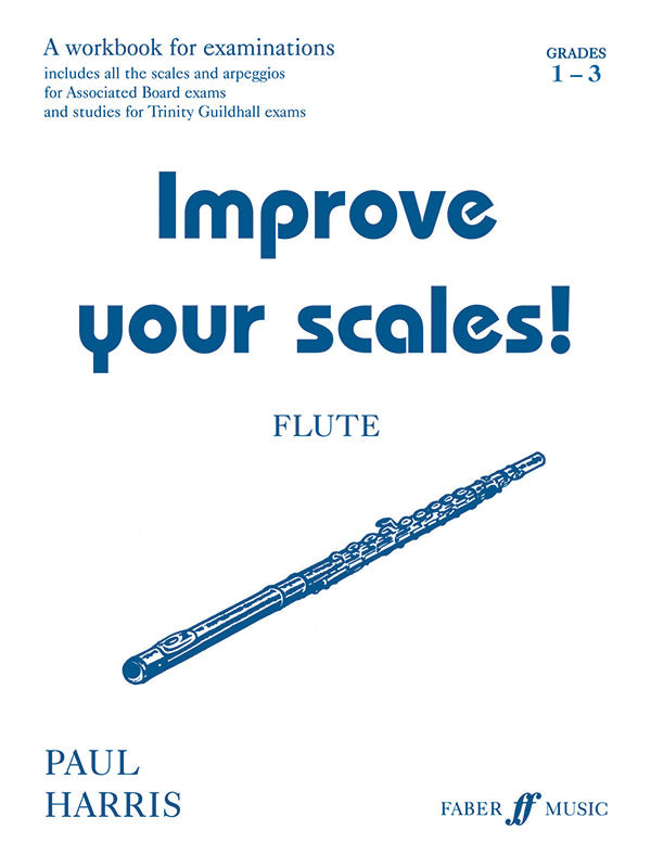 Improve Your Scales! Flute, Grade 1-3 Cover Image