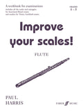 Improve Your Scales! Flute, Grade 4-5 Cover Image