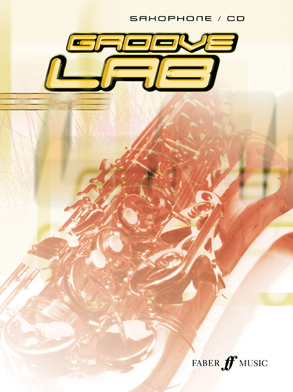 Groove Lab for Alto Saxophone Cover Image