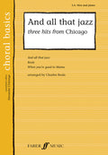 And All That Jazz (Three Hits from <i>Chicago</i>) Cover Image