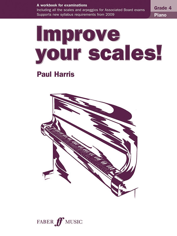 Improve Your Scales! Piano, Grade 4 Cover Image