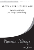 Let All the World in Every Corner Sing Cover Image
