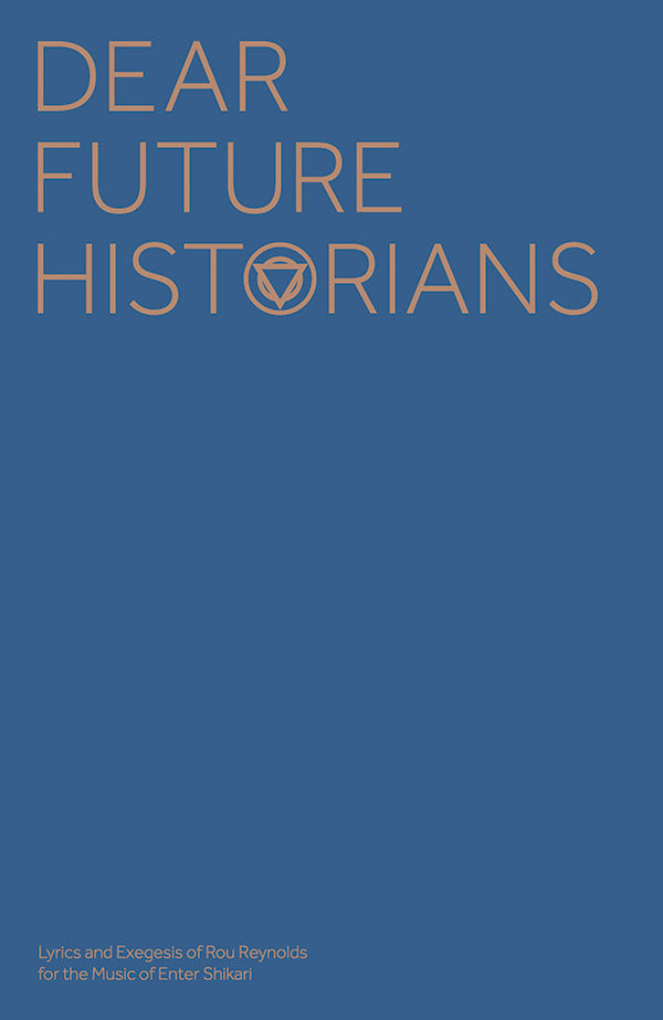 Enter Shikari: Dear Future Historians Cover Image