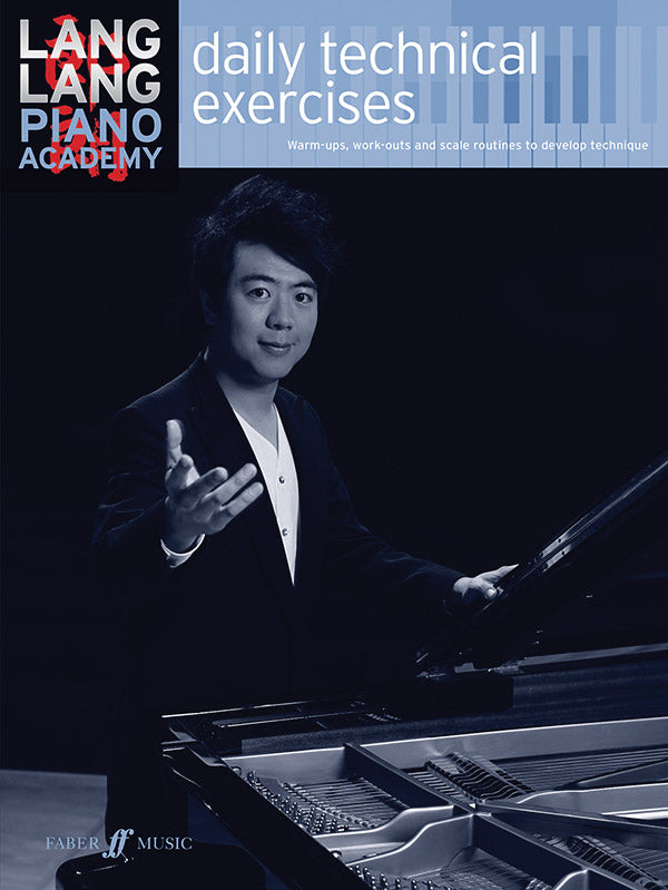 Lang Lang Piano Academy: Daily Technical Exercises Cover Image
