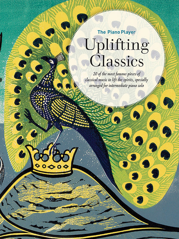 The Piano Player Series: Uplifting Classics Cover Image