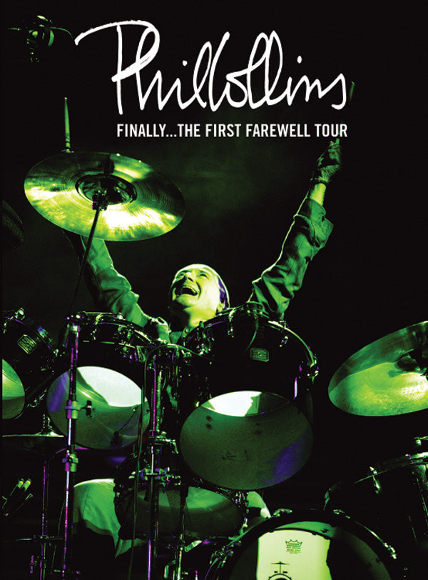 Phil Collins: Finally . . . The First Farewell Tour Cover Image