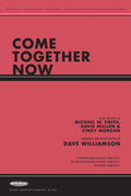 Come Together Now Cover Image