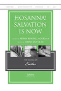 Hosanna! Salvation Is Now Cover Image