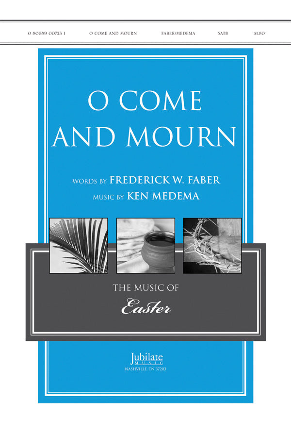 O Come and Mourn Cover Image