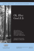 Oh, How Good It Is Cover Image