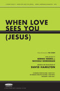 When Love Sees You (Jesus) Cover Image