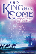 Our King Has Come Cover Image