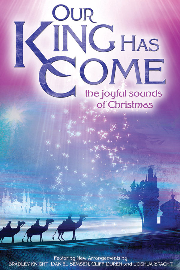 Our King Has Come Cover Image
