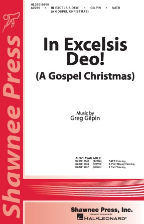 In Excelsis Deo! (A Gospel Christmas) Sheet Music Preview