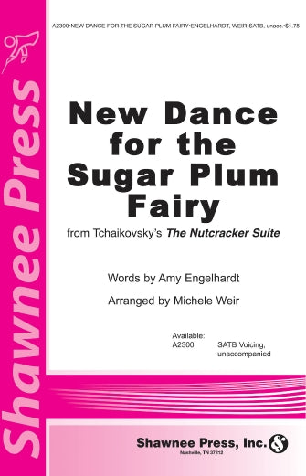 New Dance For The Sugar Plum Fairy (from Tchaikovsky's The Nutcracker Suite) (arr. Michele Weir) Sheet Music Preview
