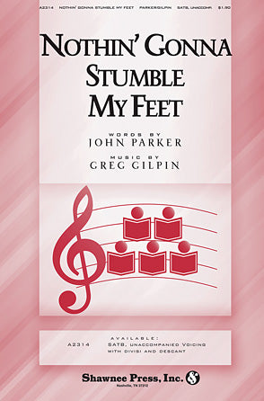 Nothin' Gonna Stumble My Feet Sheet Music Preview
