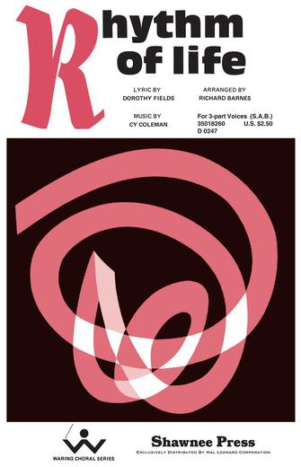 The Rhythm Of Life (from Sweet Charity) (arr. Richard Barnes) Sheet Music Preview