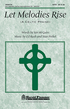 Let Melodies Rise (A Celtic Praise) Sheet Music Preview